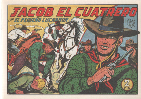 Facsimil: El Pequeño Luchador numero 148: Jacob el cuatrero