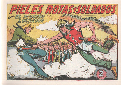 Facsimil: El Pequeño Luchador numero 155: Pieles rojas y soldados