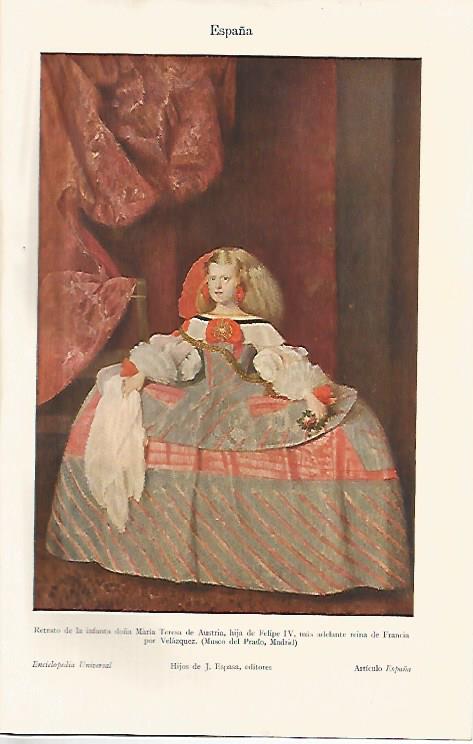 LAMINA ESPASA 10362: Retrato de la infanta Maria Teresa de Austria por Velazquez