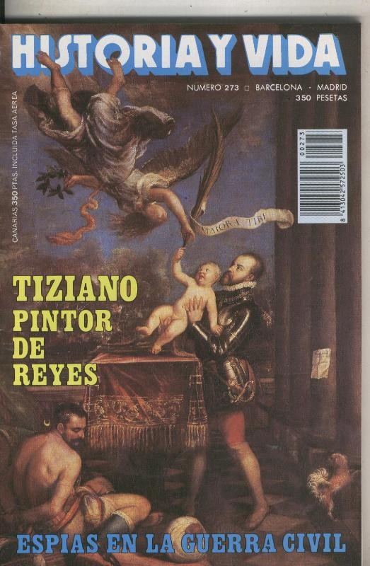 Historia y Vida numero 273: Espias en la guerra civi