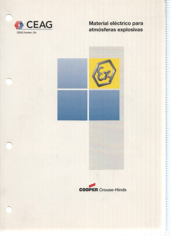 Catalogo: CEAG Nortem S.A (Cooper Crouse-Hinds): Material Electrico para Atmosferas Explosivas
