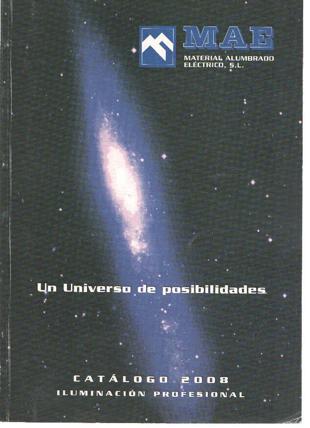 Catalogo: MAE, Material de Alumbrado Electrico S.L: Catalogo 2008