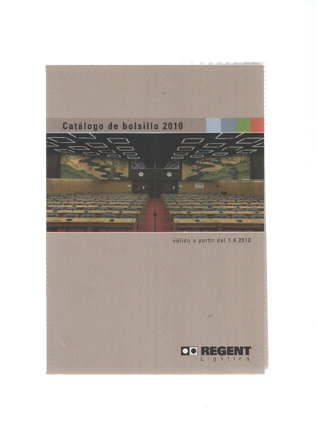 Catalogo: REGENT LIGHTING: Catalogo de Bolsillo 2010