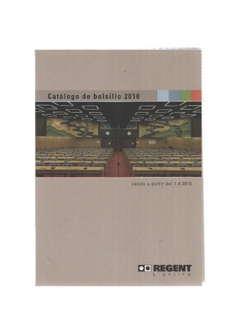 Catalogo: REGENT LIGHTING: Catalogo de Bolsillo 2010