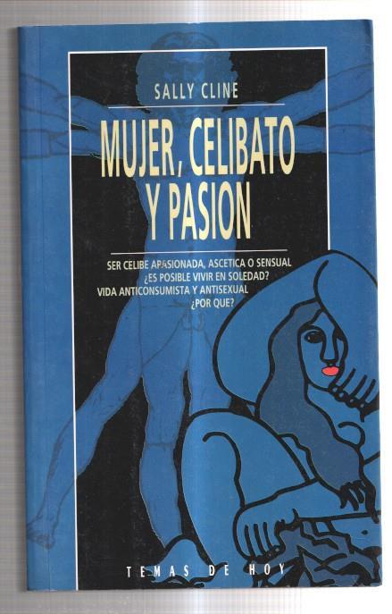 Mujer, celibato y pasion