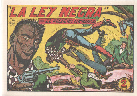 Facsimil: El Pequeño Luchador numero 166: La ley negra