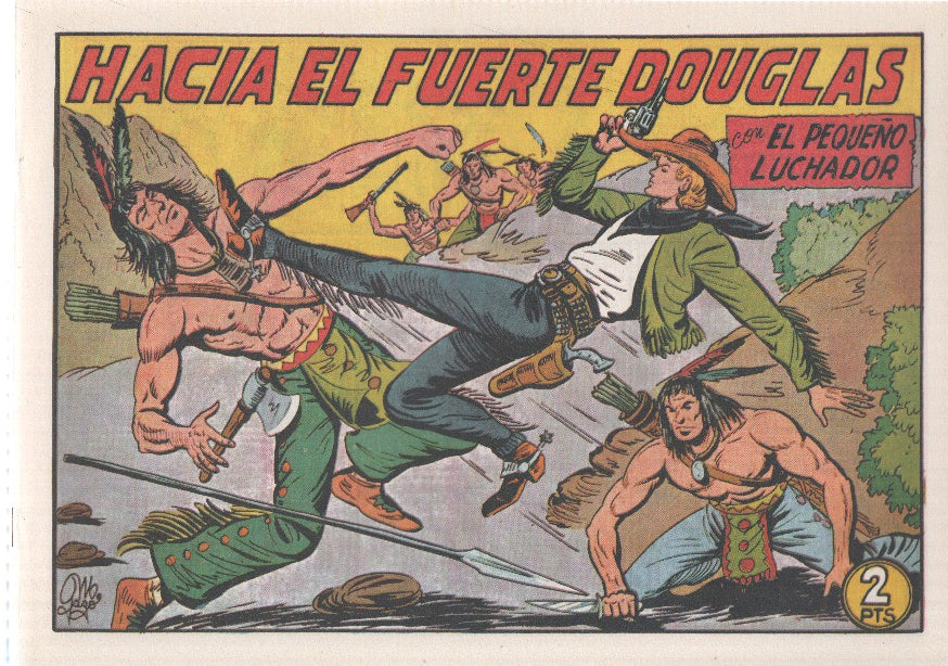 Facsimil: El Pequeño Luchador numero 185: Hacia el fuerte Douglas
