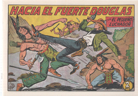 Facsimil: El Pequeño Luchador numero 185: Hacia el fuerte Douglas