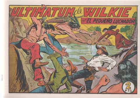Facsimil: El Pequeño Luchador numero 186: Ultimatum de Wilkie