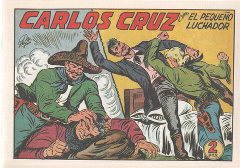 Facsimil: El Pequeño Luchador numero 191: Carlos Cruz