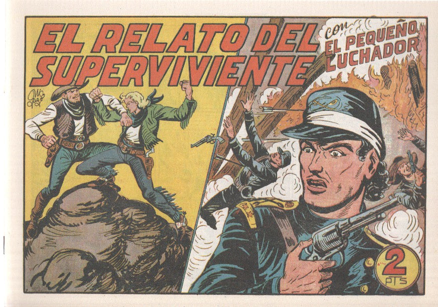 Facsimil: El Pequeño Luchador numero 196: el relato del superviviente