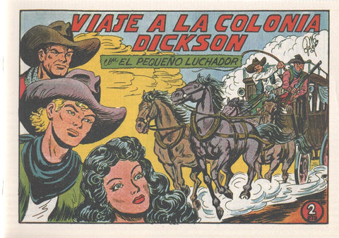 Facsimil: El Pequeño Luchador numero 206: Viaje a la colonia Dickson