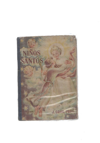 Niños Santos (tercera edicion 1951, suelto pliego blanco inicial que lleva dedicatoria privada del año1953)
