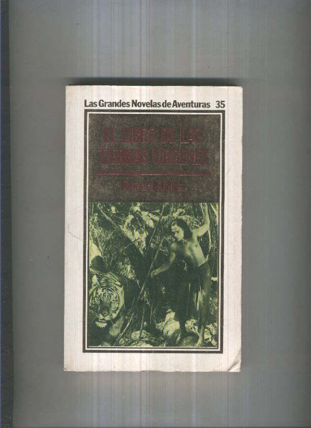 Las grandes novelas de aventuras numero 35: El libro de las tierras virgenes