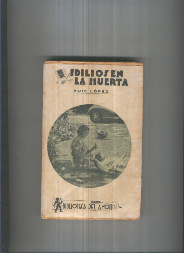 Biblioteca del amor: Idilios en la huerta