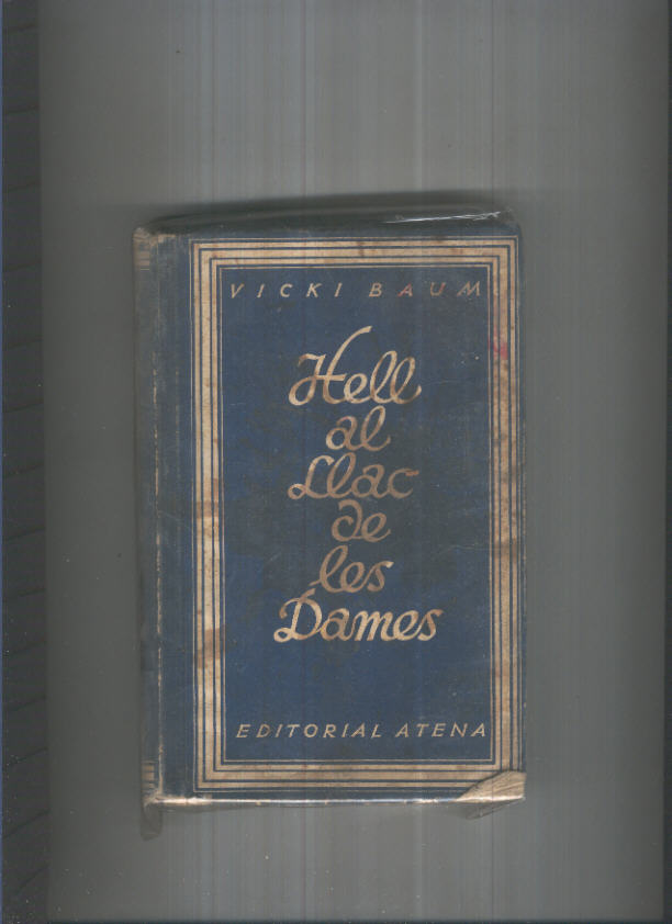 Hell al llac de les dames