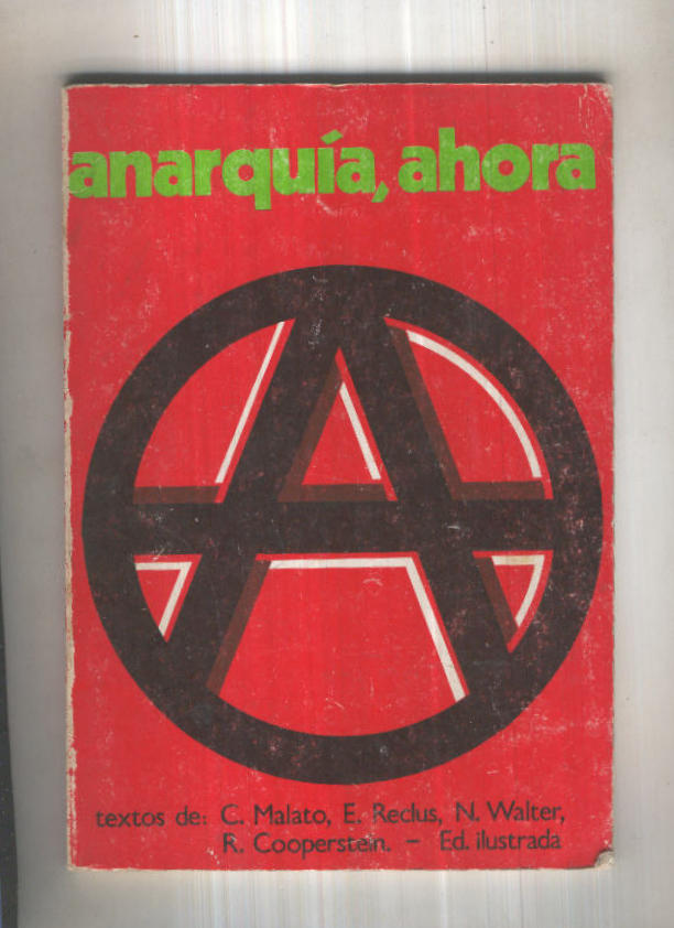 Coleccion La Via Multiple: Anarquia, ahora