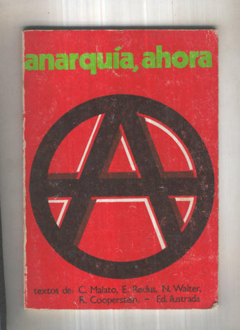 Coleccion La Via Multiple: Anarquia, ahora