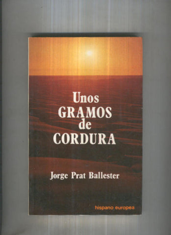 Unos gramos de cordura