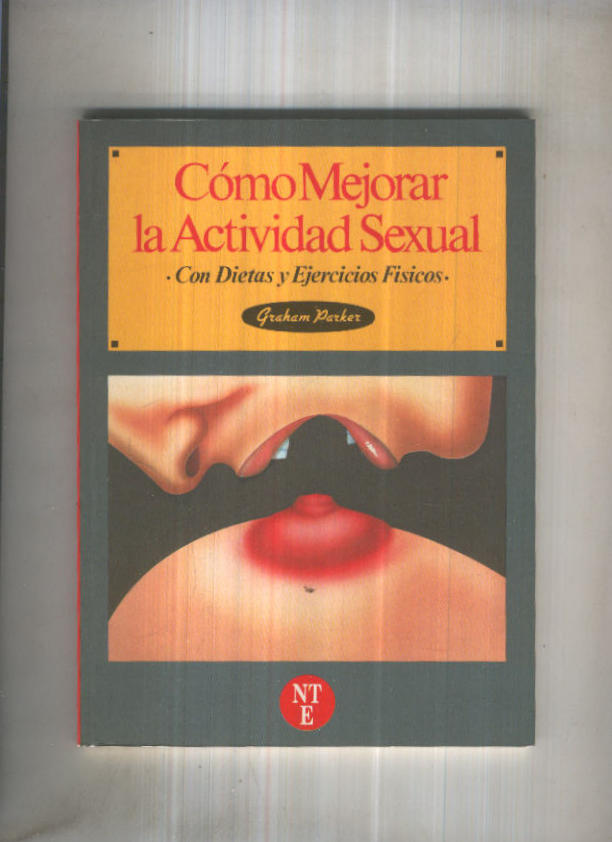 Como mejorar la actividad sexual con dietas y ejercicios fisicos