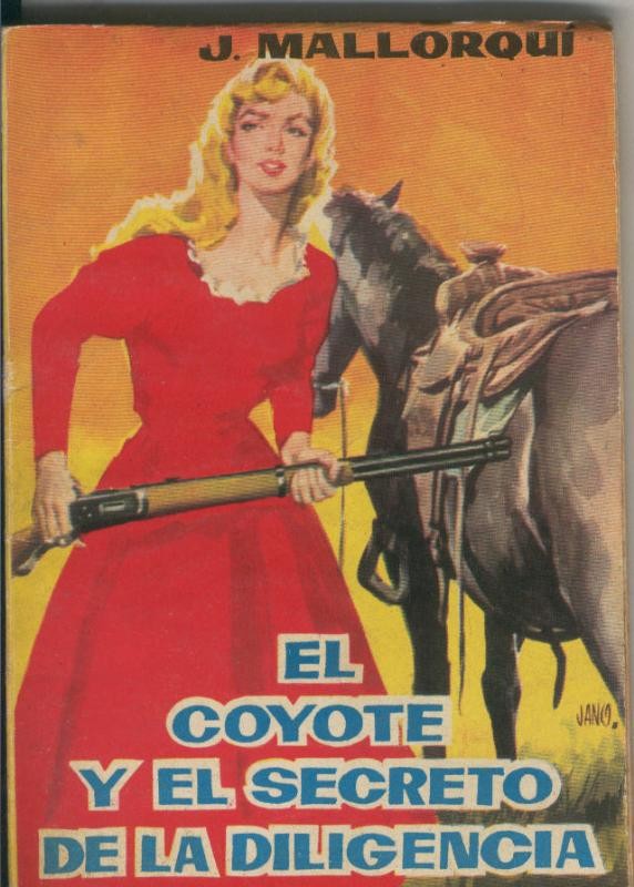 Ediciones CID;: El Coyote numero 020: El secreto de la diligencia