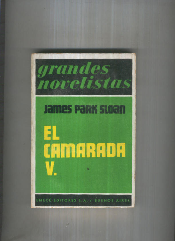 Grandes Novelistas: El camarada V