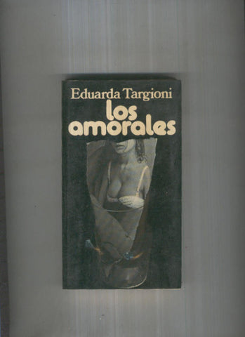 Coleccion Popular: Los amorales
