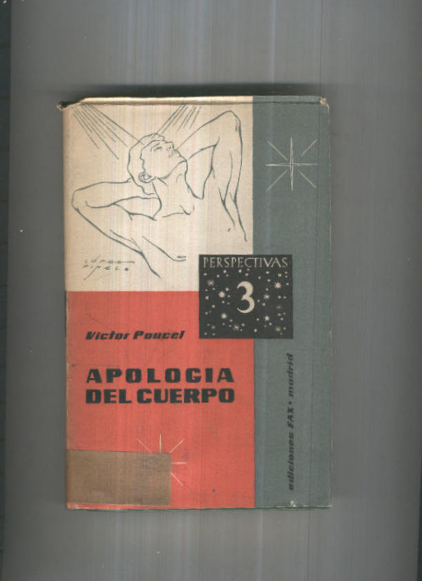 Perspectiva numero 03: Apologia del cuerpo