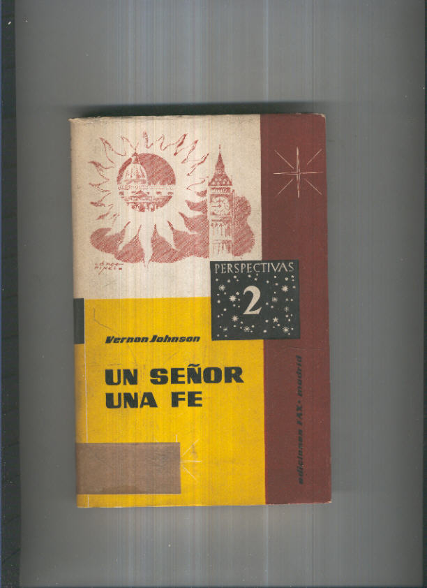 Perspectiva numero 02: Un señor, una fe