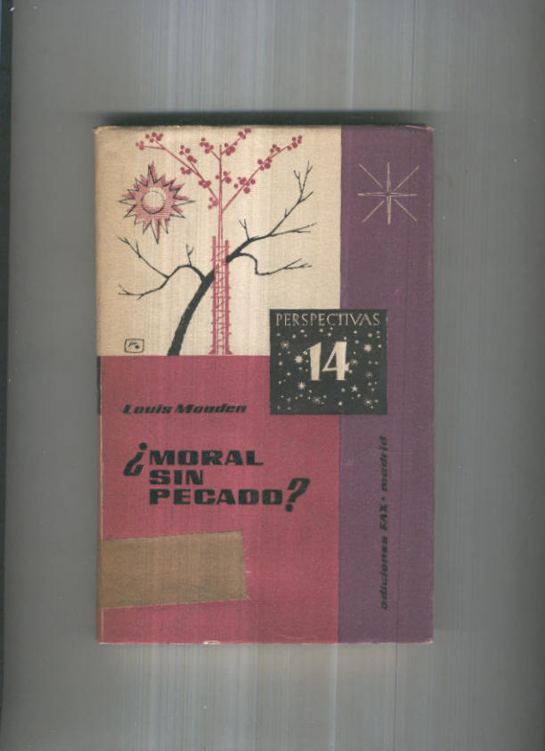Perspectiva numero 14: Moral sin pecado ?
