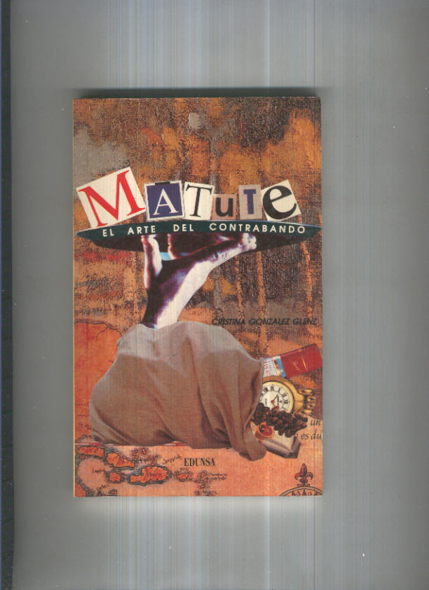 Matute. El arte del contrabando