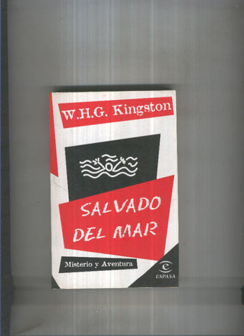 Coleccion Misterio y Aventura: Salvado del mar