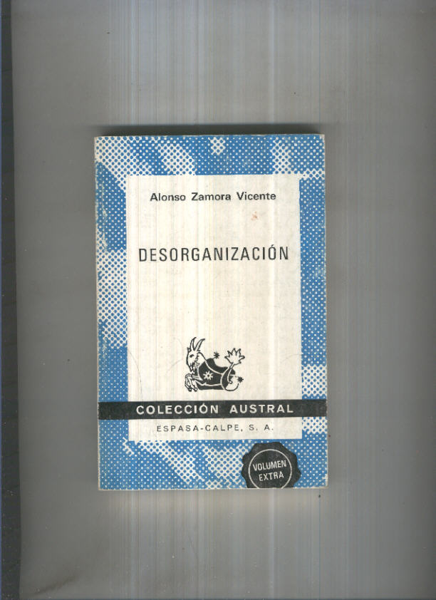 Coleccion Austral  numero 1585: Desorganizacion