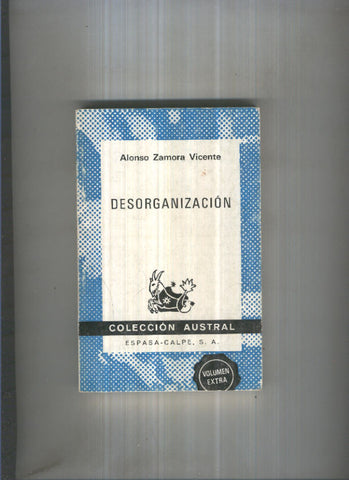 Coleccion Austral  numero 1585: Desorganizacion