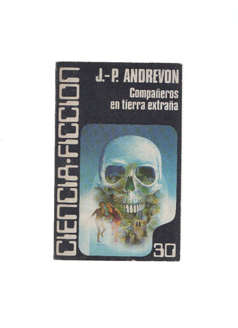 Ciencia Ficcion numero 30: Compañeros en tierra extraña
