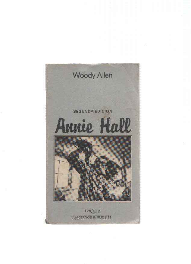 Cuadernos Infimos numero 099: Annie Hall