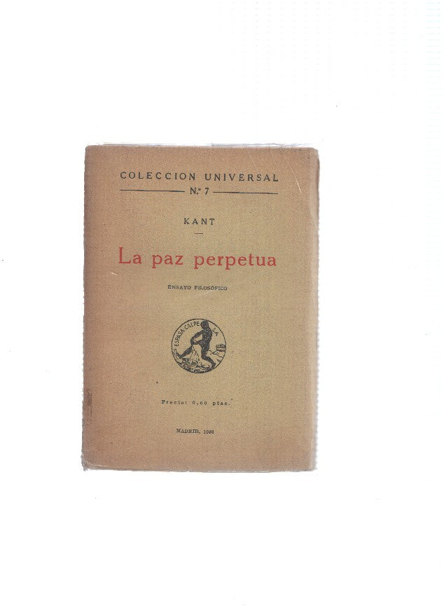 Coleccion Universal numero 007: La paz perpetua