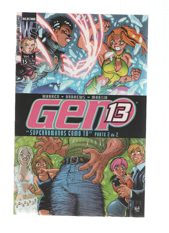 GEN13, Volumen 3 Numero 15: Superhumanos como tu, Parte 2 (World Comics)