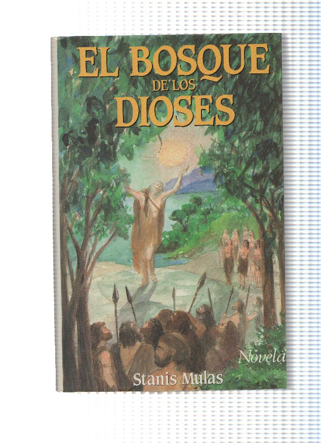 El bosque de los dioses