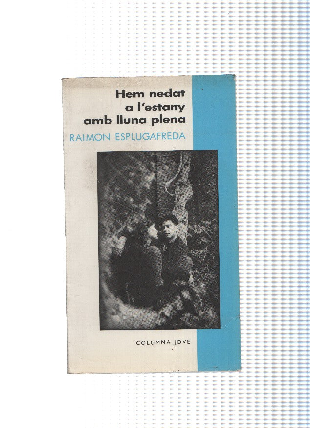 Hen nedat a l estany amb lluna plena ( edicion 1992 )