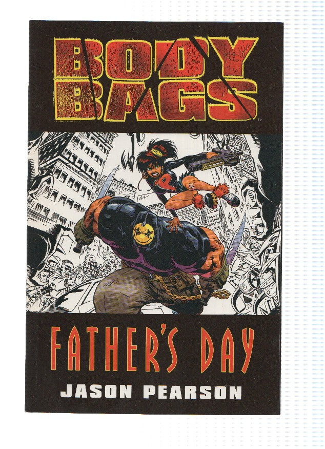 BODY BAGS, Volume 1: FATHERS DAY (TPB)