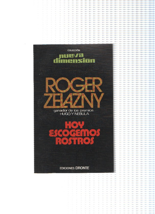 Coleccion Nueva Dimension numero 03: Hoy escogemos rostros