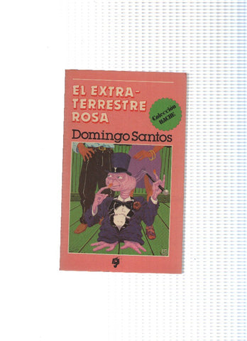 El extraterrestre rosa