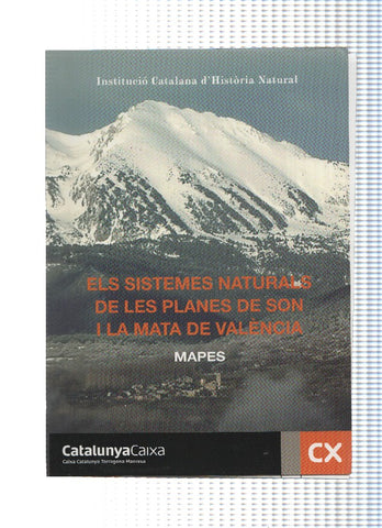 Els sistemes naturals de Les Planes de son i La Mata de Valencia