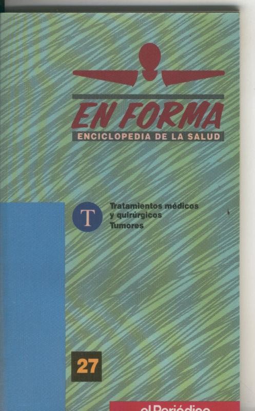 En Forma, enciclopedia de la salud volumen 27