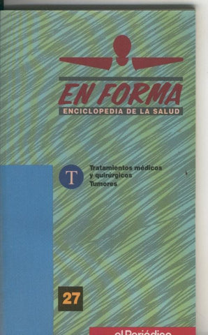 En Forma, enciclopedia de la salud volumen 27