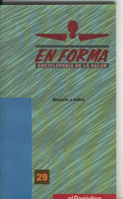 En Forma, enciclopedia de la salud volumen 29