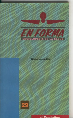 En Forma, enciclopedia de la salud volumen 29