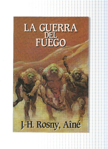 La guerra del fuego