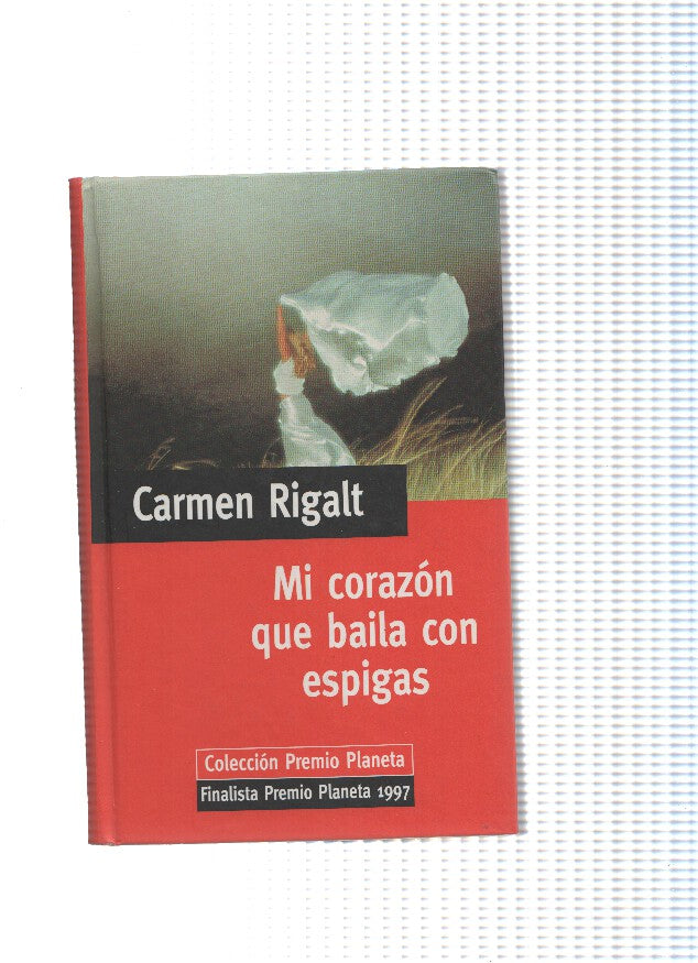 Mi corazon que baila con espigas